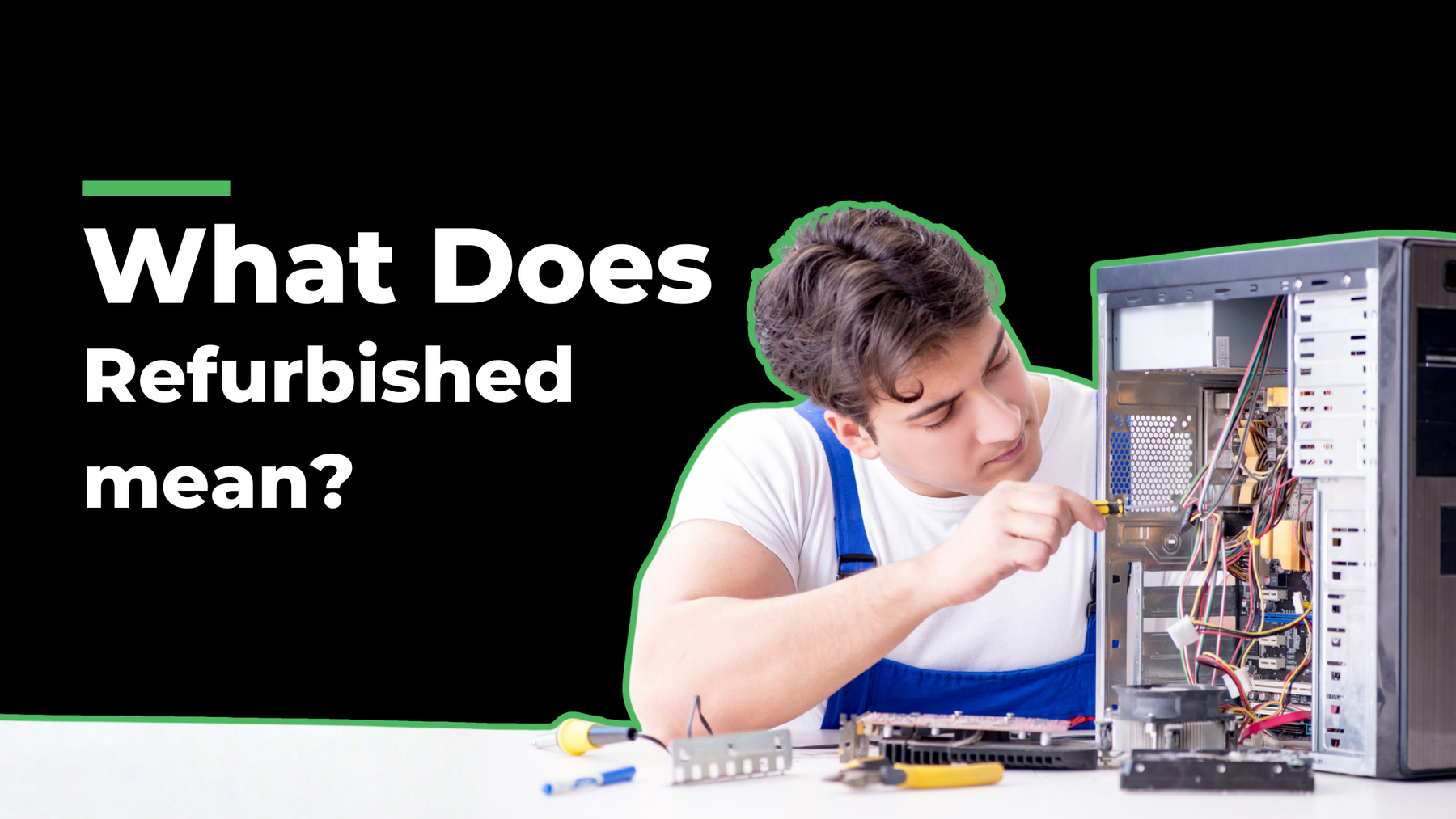 What Does Refurbished Mean? The Complete 2026 Guide to Smart Tech Buying