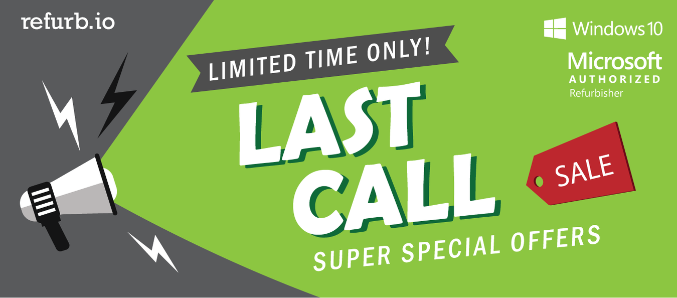 Last Call - Exclusive Offers, Limited Quantities!